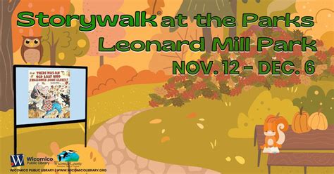 Storywalk @ Leonard Mill Park, Leonards Mill Park, Salisbury, 12 ...