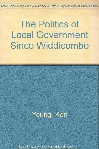 Buy The Politics of Local Government Since Widdicombe Book Online at ...
