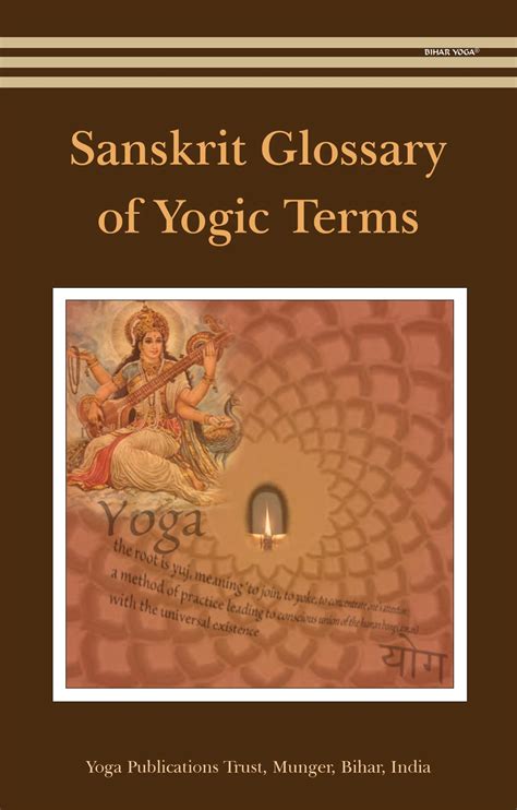 Demystifying The Sanskrit Glossary Of Yogic Terms