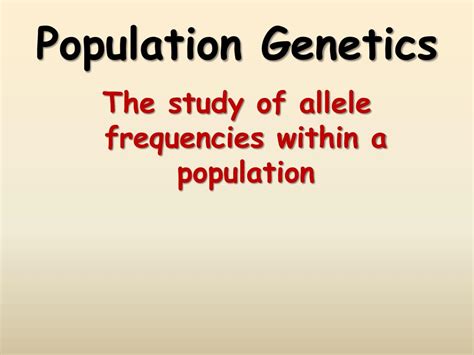 Image result for Population Genetics Basics