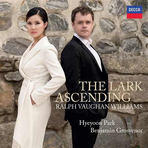 VAUGHAN WILLIAMS The Lark Ascending / Hyeyoon Park · Benjamin Grosvenor ...