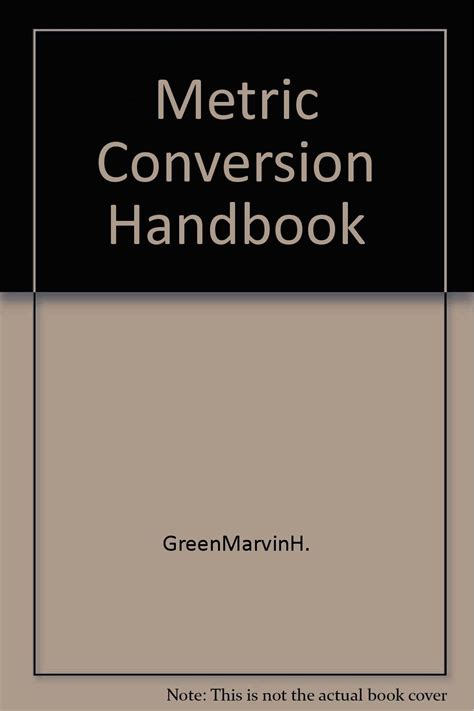 Metric Conversion Handbook : Green, Marvin H.: Amazon.in: Books