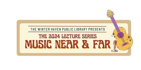 A Musical Journey Through Florida, Winter Haven Public Library, 9 ...