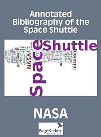 Buy Annotated Bibliography of the Space Shuttle (Two Volumes) Book ...
