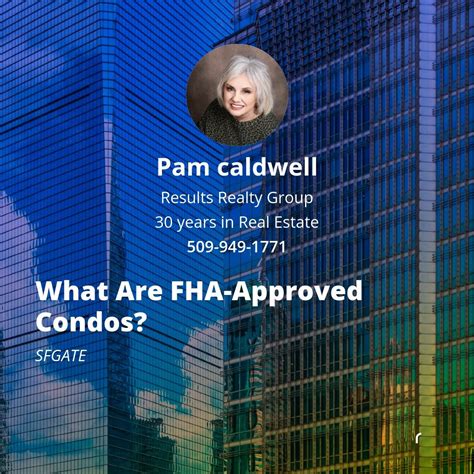 Pamela Caldwell on LinkedIn: What Are FHA-Approved Condos?