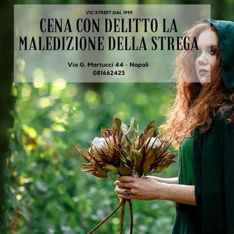 Cena Spettacolo con Delitto LA MALEDIZIONE DELLA STREGA, via Giuseppe ...