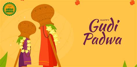 Gudi padwa 2025: Date, Time and History – Orgo All-Natural