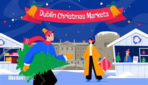Dublin Christmas Markets 2026: 9 Worth A Visit