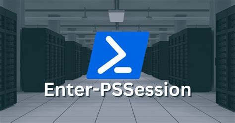 Remote PowerShell Session 的图像结果