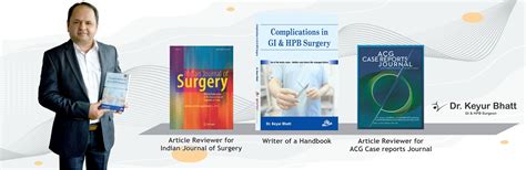 Top gastrointestinal surgeon in Surat-Dr.Keyur Bhatt-SIDS Hospital