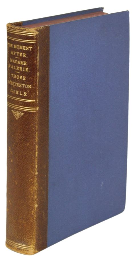 THE MOMENT AFTER: A TALE OF THE UNSEEN ... Popular Edition | Robert ...