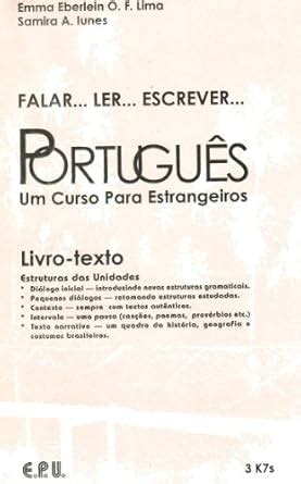 Buy Falar...Ler...Escrever...Portugues: Um Curso Para Estrangeiros Book ...