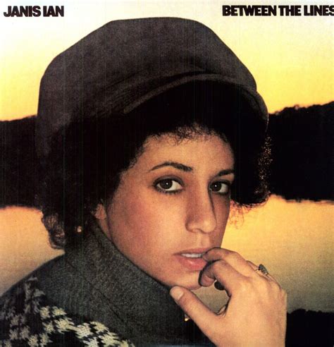 Decoding The Hidden Meaning In Janis Ians Between The Lines