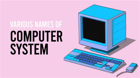Image result for Types of Computer Names