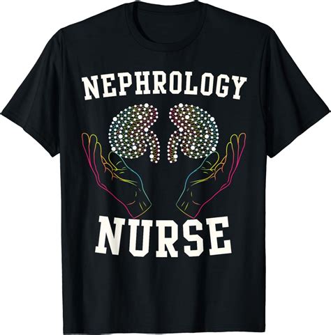 Nephrology Nurse Medicinal Dialysis Nursing RN T-Shirt - Walmart.com