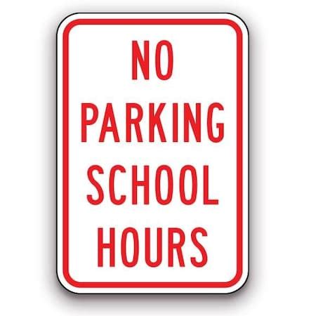 Orafol 12in X 18in Red, No Parking School Hours, 7900 Wide Observation ...