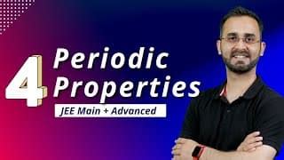Periodic Properties — Class 11 Chemistry Video Lectures | Canvas Classes