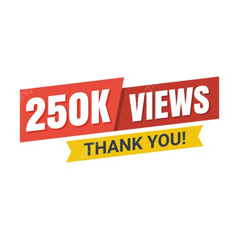 250000 Views Vector PNG, Vector, PSD, and Clipart With Transparent ...