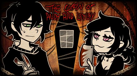 The Coffin of Andy and Leyley - Nemlei Wiki