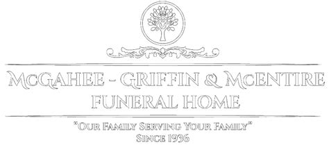 Most Recent Obituaries | McGahee-Griffin & McEntire Funeral Home