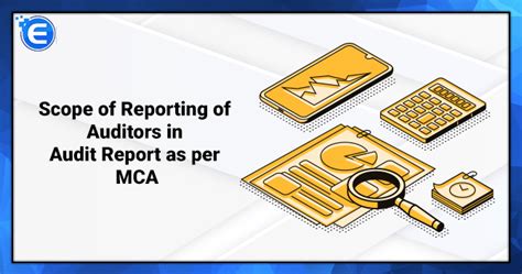 Scope of Reporting of Auditors in Audit Report as per MCA - Enterslice