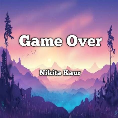 Image result for Game Over Song