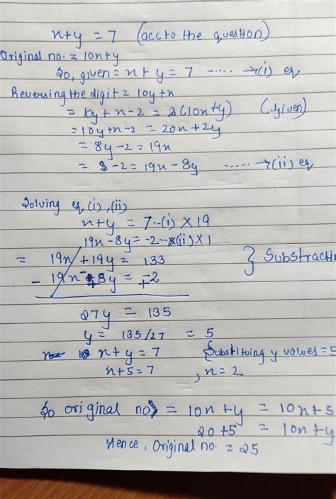 The sum of digit of a two digit number is 7. If the digits are reversed ...