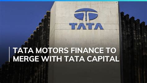 Tata motors to merge its vehicle financing subsidiary with Tata Capital: Report | Editorji