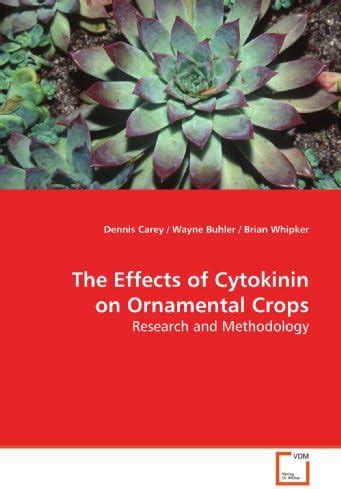 The Effects of Cytokinin on Ornamental Crops: Research and Methodology ...