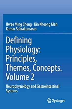 Buy Defining Physiology: Principles, Themes, Concepts. Volume 2 ...