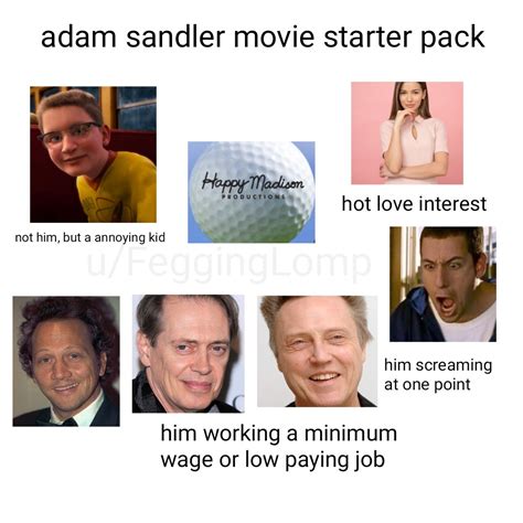 Adam sandler movie : r/starterpacks
