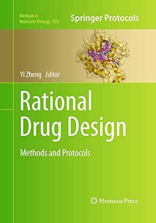 Buy Rational Drug Design: Methods and Protocols: 928 (Methods in ...