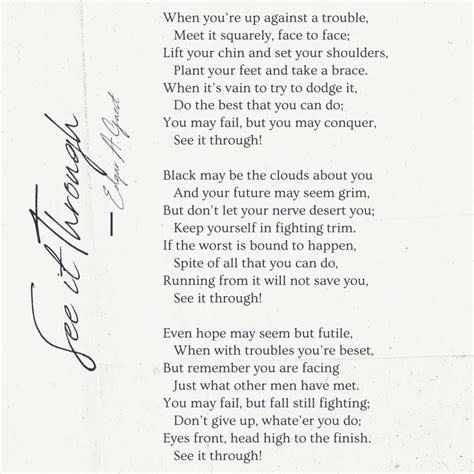 "See It Through" Poem By Edgar A. Guest - Success Minded