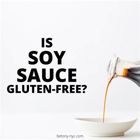 Is Soy Sauce Gluten-free? {Best Brands + GF Subsitites} - Betony