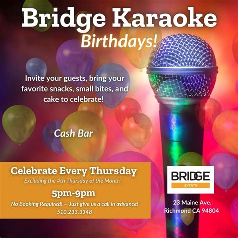 Bridge Karaoke Thursdays, Bridge Storage Arts & Events, Richmond ...