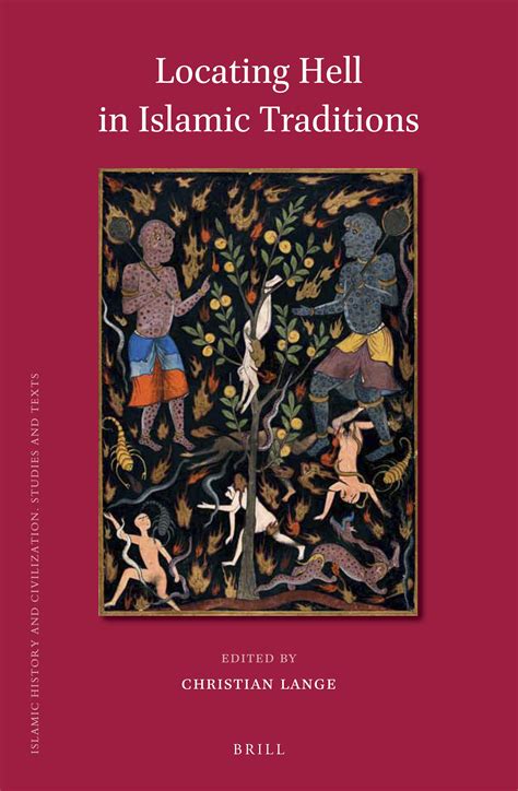 Locating Hell in Islamic Traditions | Brill