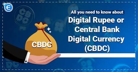 Digital Rupee or Central Bank Digital Currency (CBDC) - Enterslice