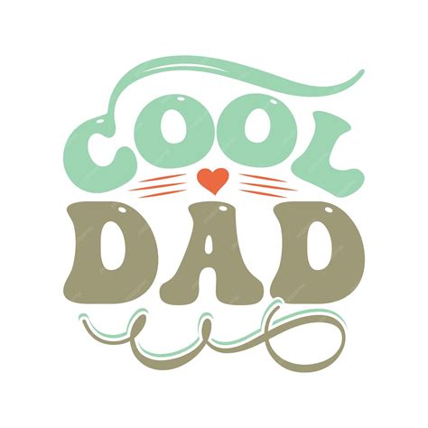 Premium Vector | Cool dad illustration clothing celebration dad ...