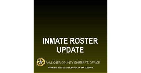 Inmate Roster Update (02/06/2024) - Press Releases - Faulkner County ...