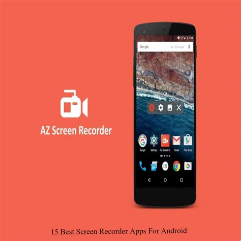 15 Best Screen Recorder Apps For Android