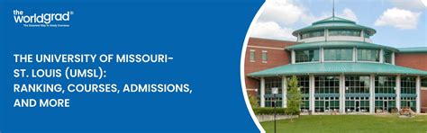 University of Missouri-St. Louis (UMSL): Ranking, Courses, Admissions