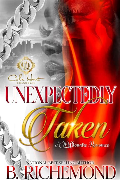 Unexpectedly Taken: A Millionaire Romance: An African American Romance ...