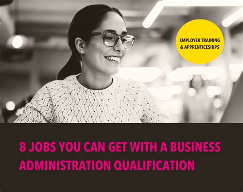 8 Jobs Can You Get with a Business Administration Qualification ...