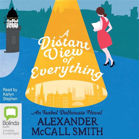 A Distant View of Everything: Isabel Dalhousie, Book 11 (Audio Download ...