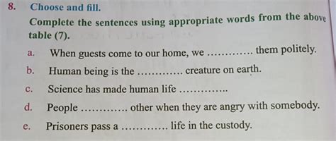 Choose and fill. Complete the sentences using appropriate words from the..