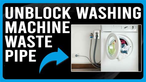 Image result for How to Unblock Washing Machine Waste Pipe