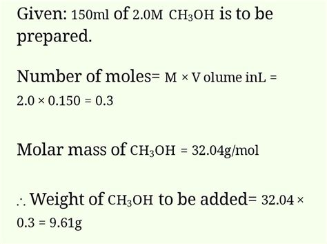 How many grams of ch3oh h should be added to water to prepare 150 ml ...