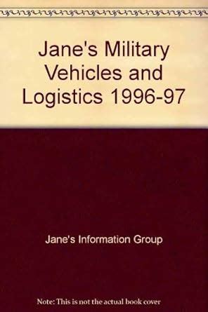 Buy Jane's Military Vehicles and Logistics 1996-97 Book Online at Low ...
