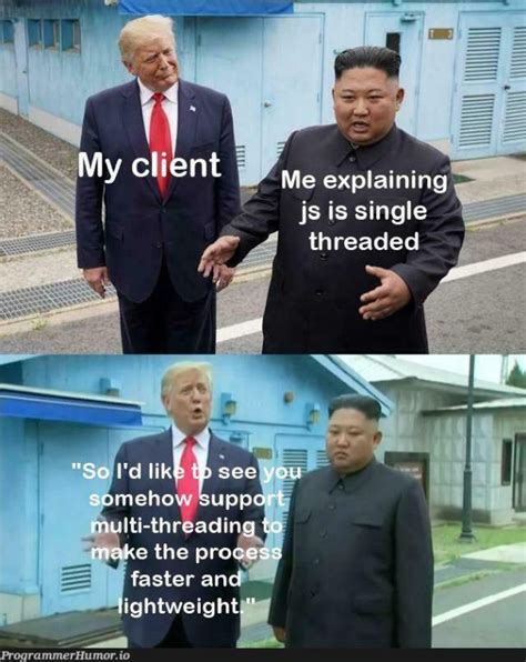 Image result for JavaScript Programmer Be Like Meme