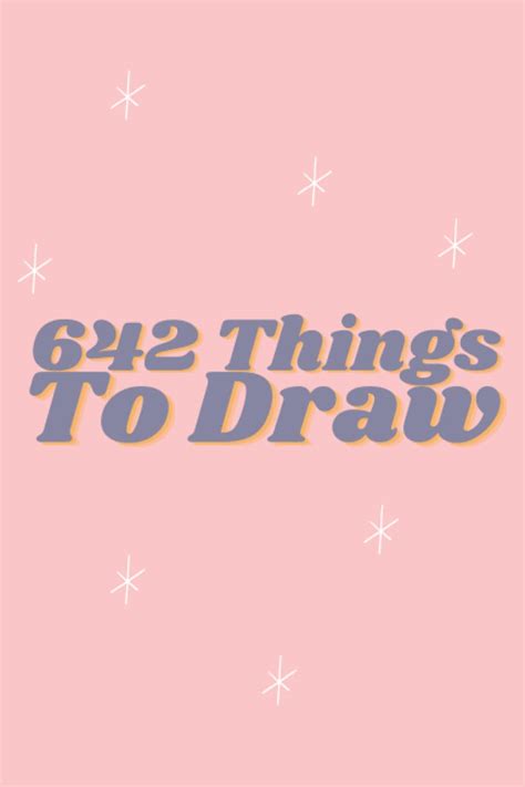 642 Things To Draw 500 Drawing Prompts Book For Tiny | Desertcart INDIA